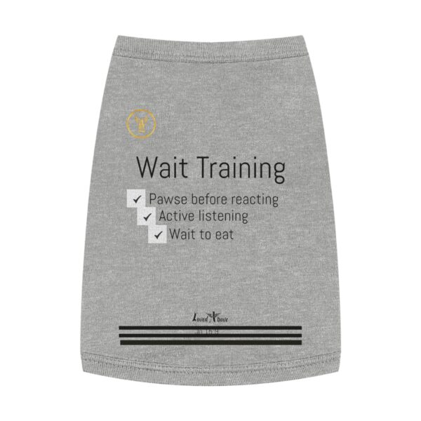 Wait Training Stylish Pet Tank Top - Image 4